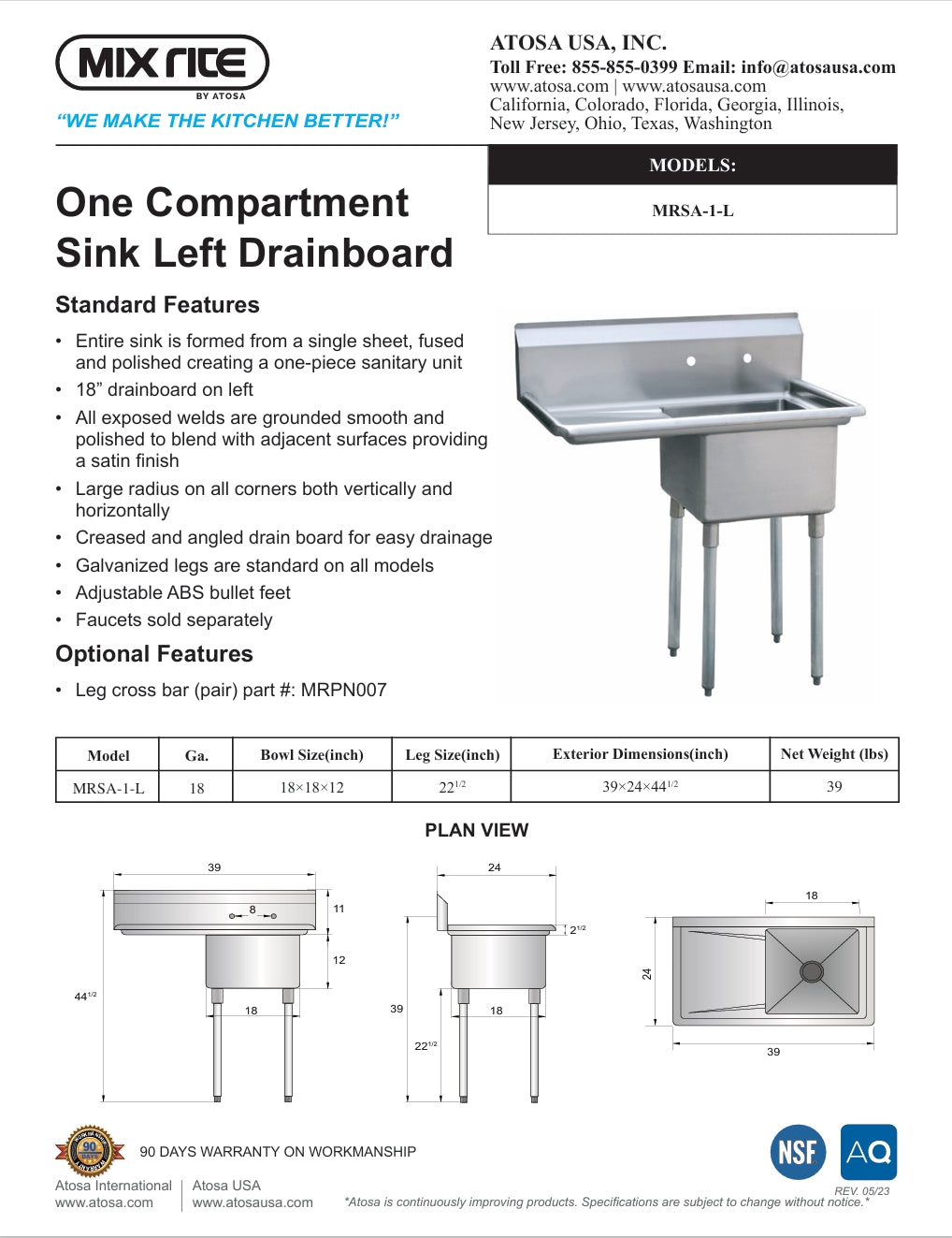 Mixrite by Atosa MRSA-1-L, Stainless Steel Sink with Left Drain Board, BRAND NEW!